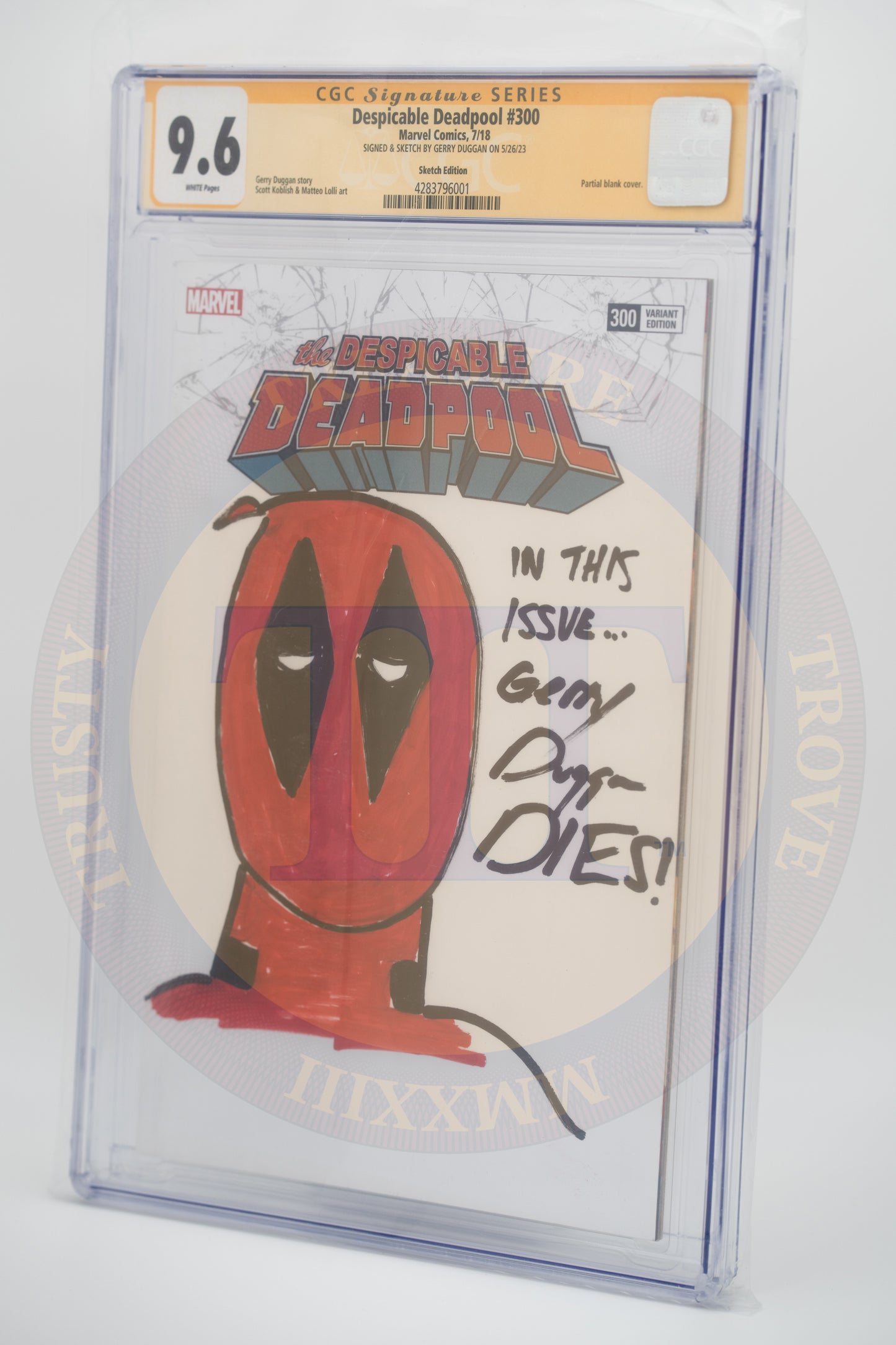 Despicable Deadpool #300 CGC 9.6 - Signed and Sketched by Gerry Duggan